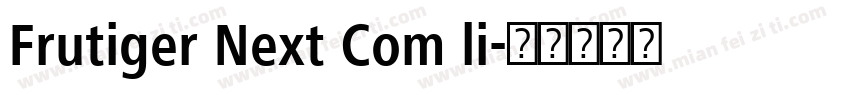 Frutiger Next Com li字体转换